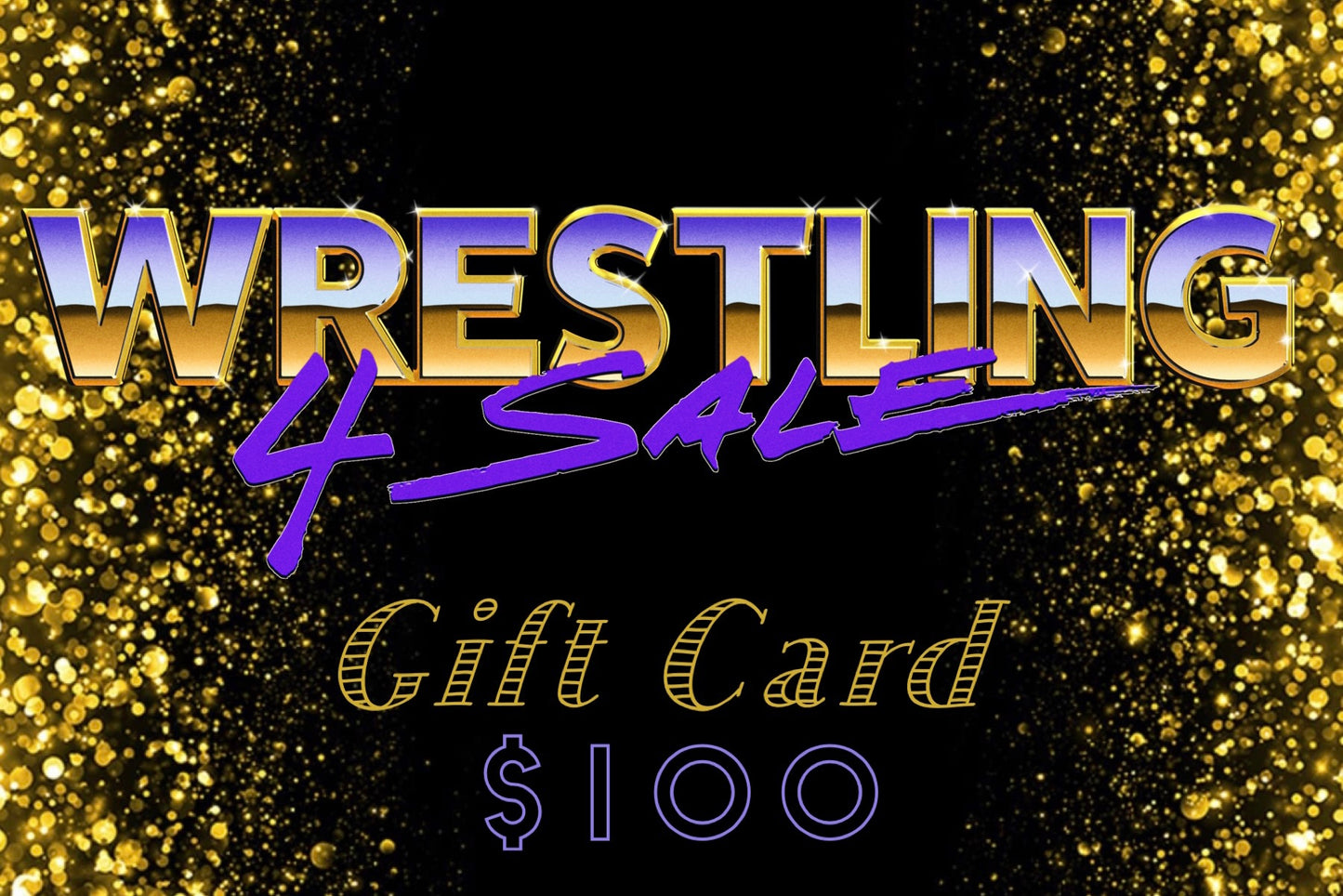 1 Wrestling 4 Sale Gift Card