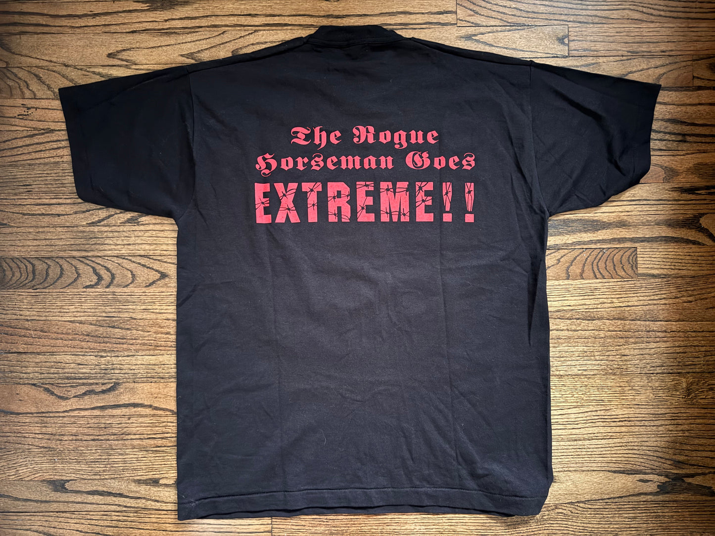 1996  ECW Brian F’n Pillman “The Rogue Horsemen Goes Extreme” shirt