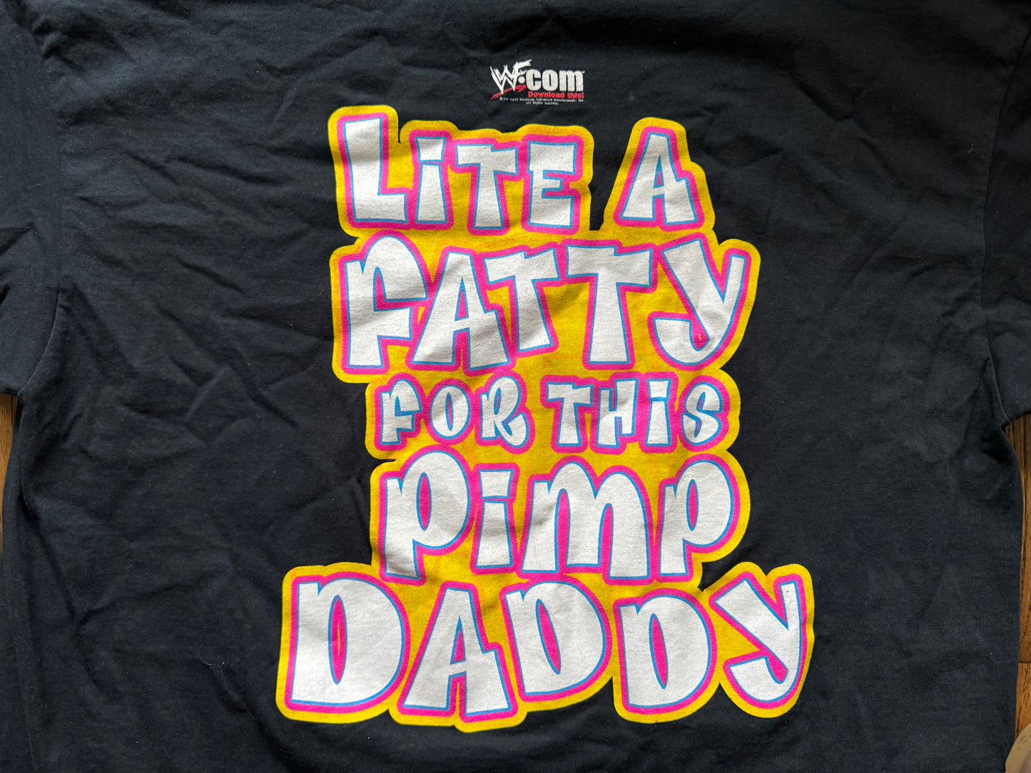 1999 WWF Godfather “Lite a Fatty for this Pimp Daddy” two sided shirt