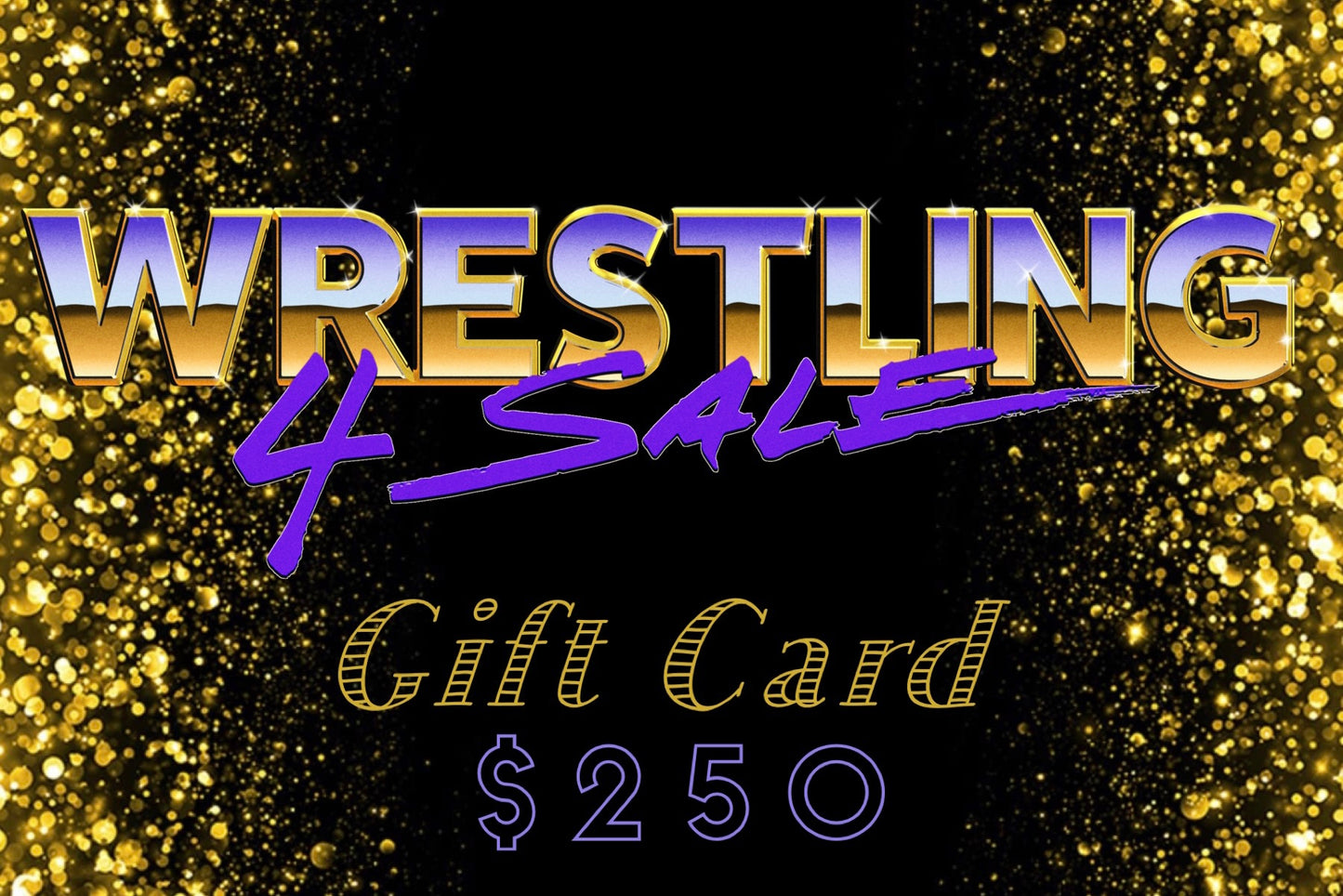 1 Wrestling 4 Sale Gift Card